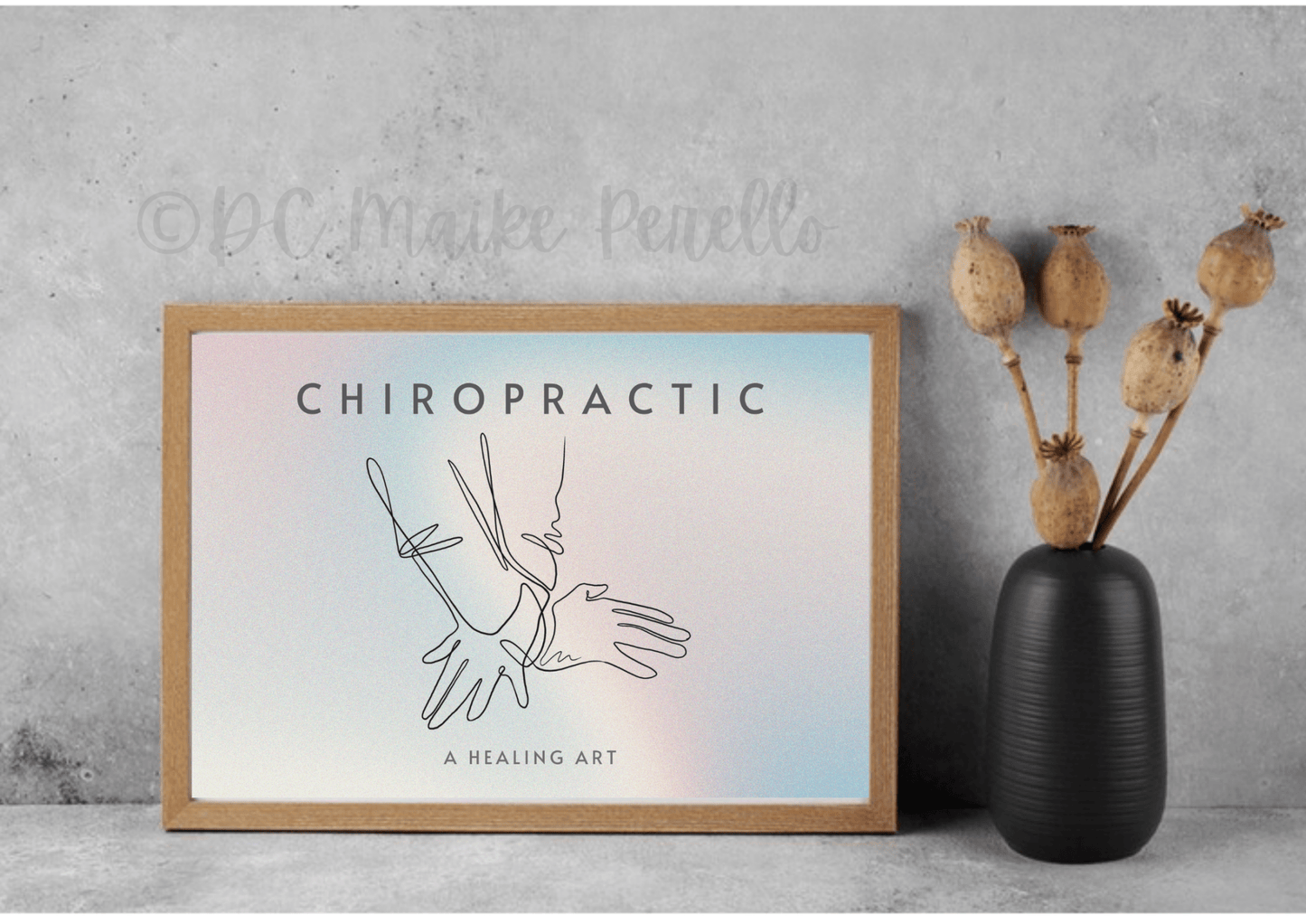 Chiropractic Poster - 'A Healing Art' Print, Chiropractic Clinic Decor - DC Maike Perello