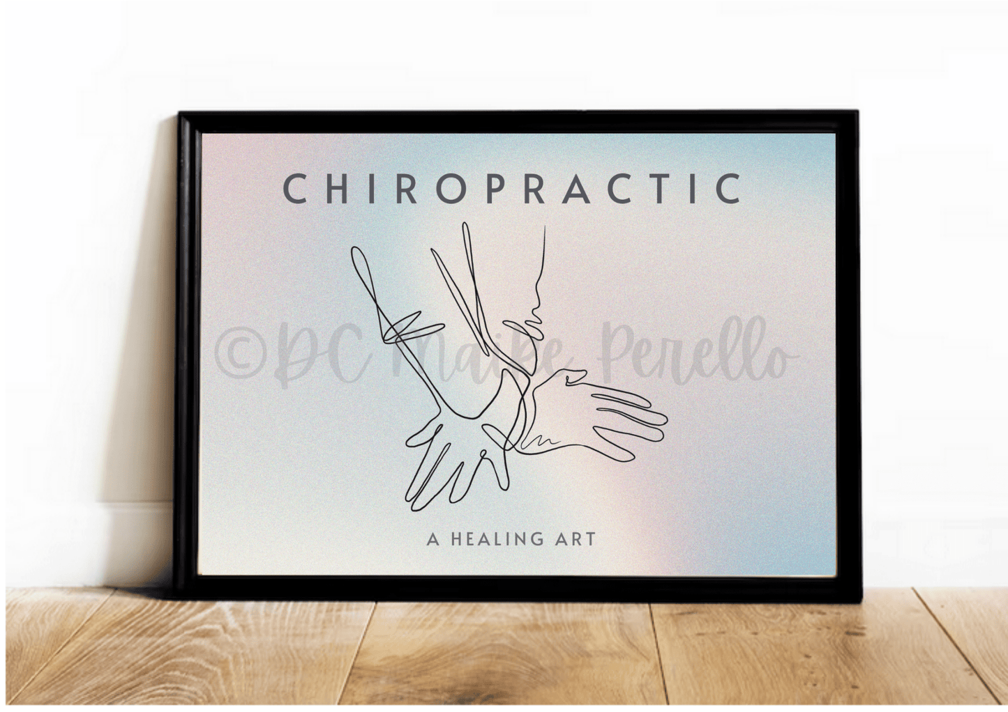 Chiropractic Poster - 'A Healing Art' Print, Chiropractic Clinic Decor - DC Maike Perello