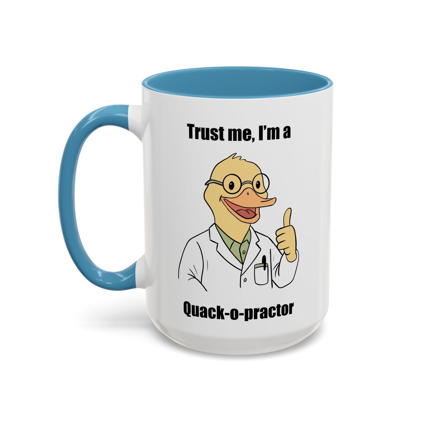 Chiropractic Quack-o-practor Coffee Mug, Funny Chiropractic Gift