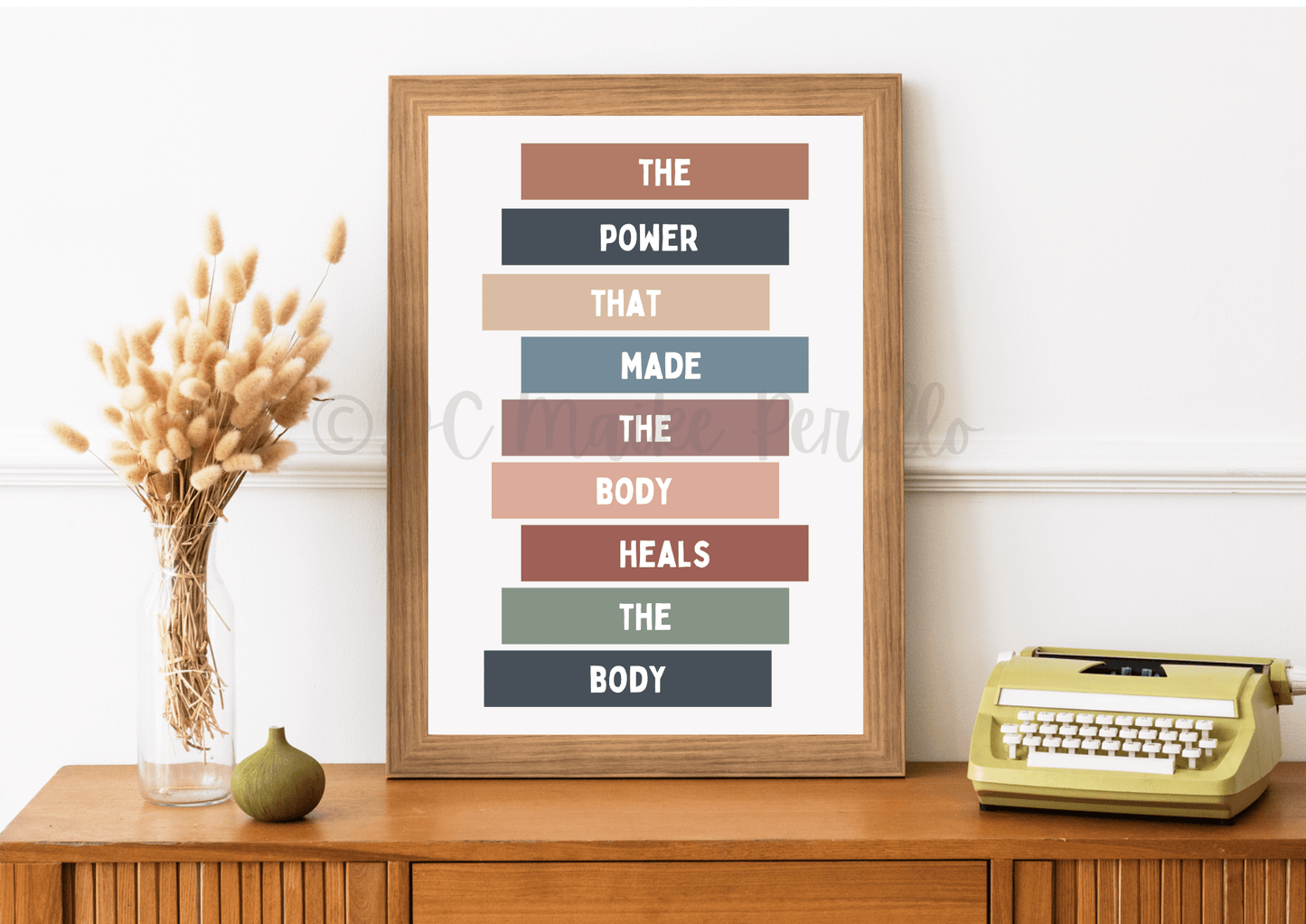 Chiropractic Poster - "The Power That Made The Body Heals The Body" - DC Maike Perello