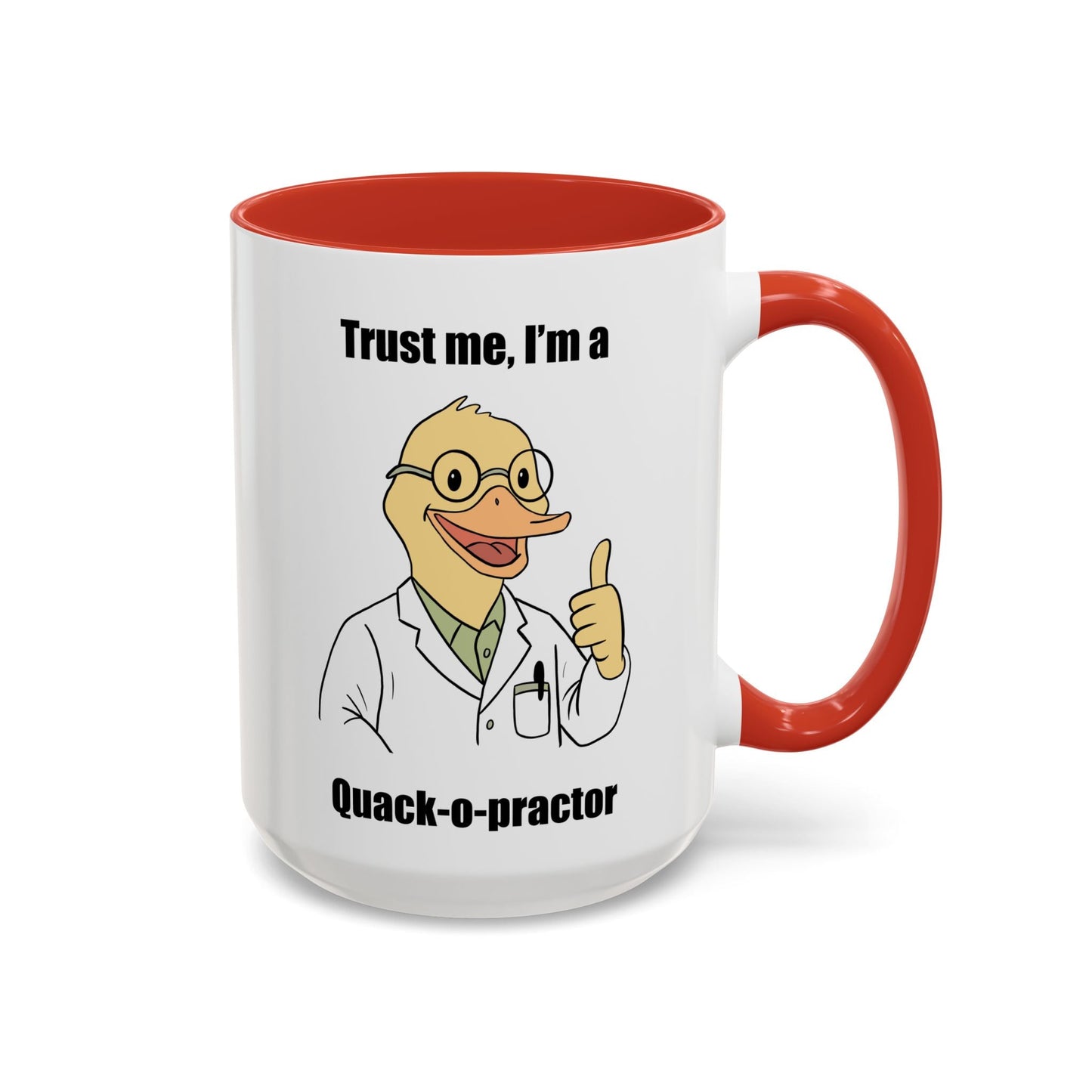 Chiropractic Quack - o - practor Coffee Mug, Funny Chiropractic Gift - DC Maike Perello