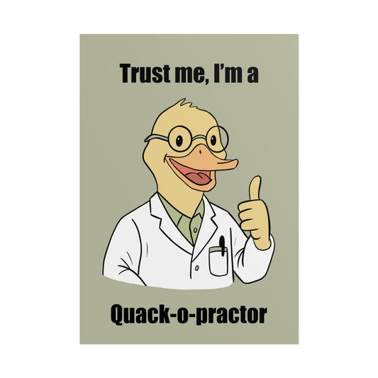 Funny Chiropractic Quack - o - practor Design - DC Maike Perello